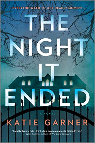 The Night It Ended -- Katie Garner, Paperback