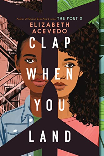 Clap When You Land -- Elizabeth Acevedo - Paperback