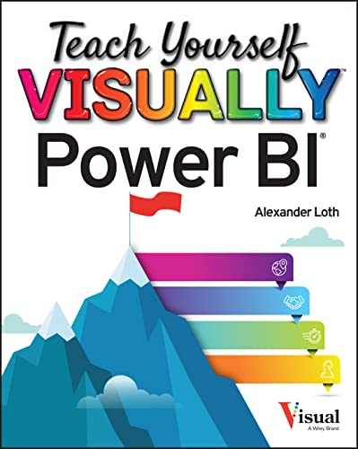 Teach Yourself Visually Power Bi by Loth, Alexander