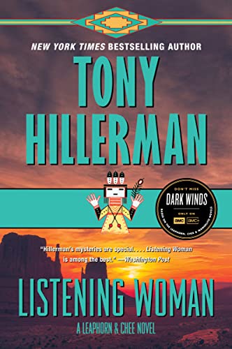 Listening Woman: A Mystery Novel -- Tony Hillerman - Paperback