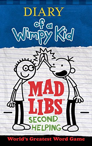 Diary of a Wimpy Kid Mad Libs: Second Helping: World's Greatest Word Game -- Patrick Kinney, Paperback