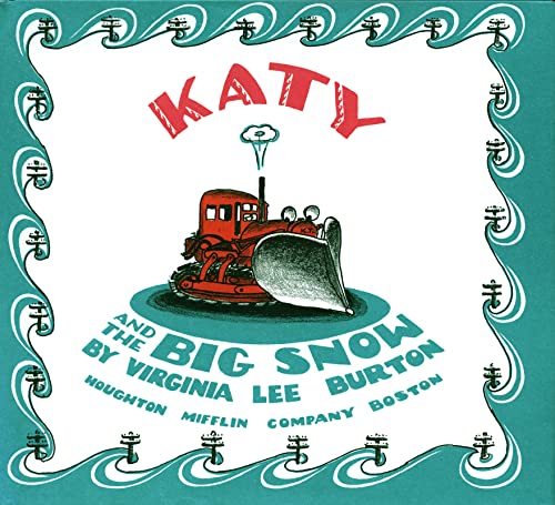 Katy and the Big Snow: A Winter and Holiday Book for Kids -- Virginia Lee Burton, Hardcover