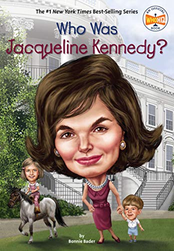 Who Was Jacqueline Kennedy? -- Bonnie Bader, Paperback