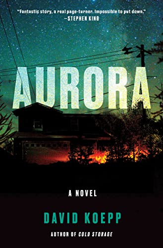 Aurora: A Novel [Hardcover] Koepp, David - Hardcover
