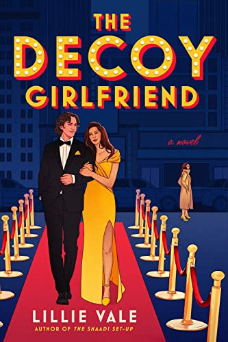 The Decoy Girlfriend -- Lillie Vale, Paperback