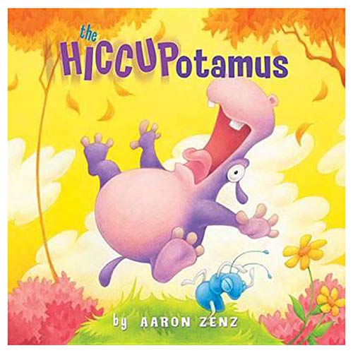 The Hiccupotamus by Zenz, Aaron