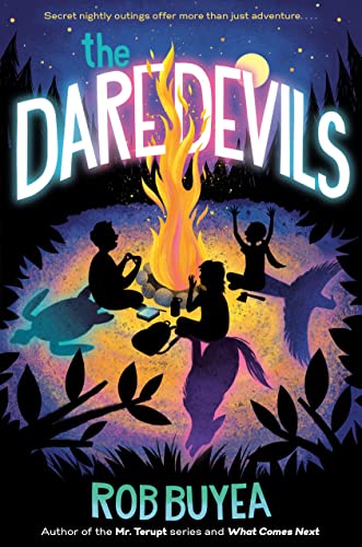The Daredevils [Hardcover] Buyea, Rob - Hardcover