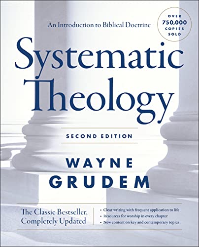 Systematic Theology,: An Introduction to Biblical Doctrine -- Wayne A. Grudem, Hardcover