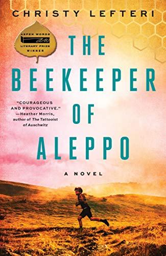 The Beekeeper of Aleppo -- Christy Lefteri, Paperback