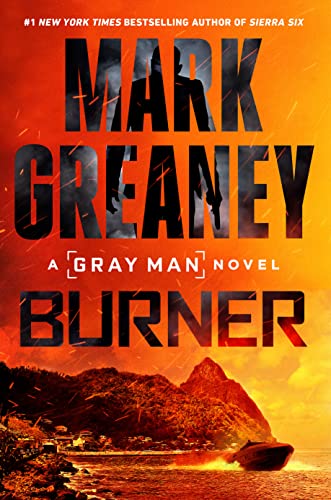 Burner -- Mark Greaney, Hardcover