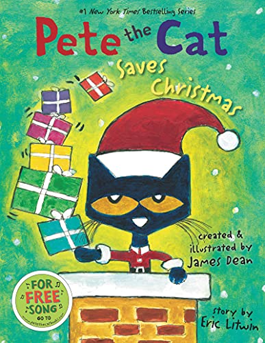 Pete the Cat Saves Christmas: Includes Sticker Sheet! a Christmas Holiday Book for Kids -- Eric Litwin, Hardcover
