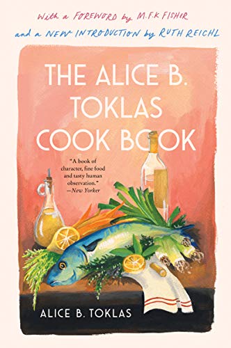 The Alice B. Toklas Cook Book -- Alice B. Toklas, Paperback