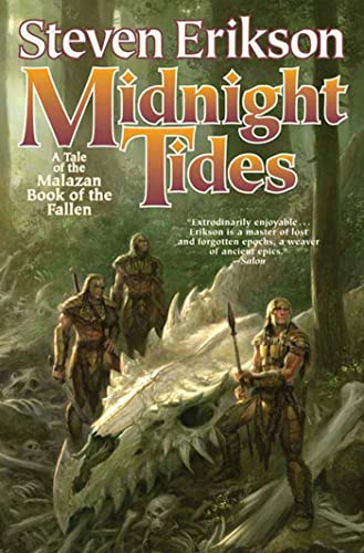 Midnight Tides: Book Five of the Malazan Book of the Fallen -- Steven Erikson, Paperback