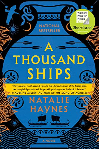 A Thousand Ships -- Natalie Haynes - Paperback