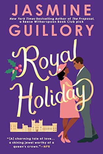 Royal Holiday -- Jasmine Guillory - Paperback