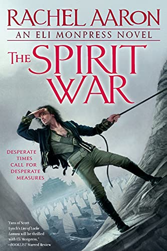 The Spirit War -- Rachel Aaron, Paperback