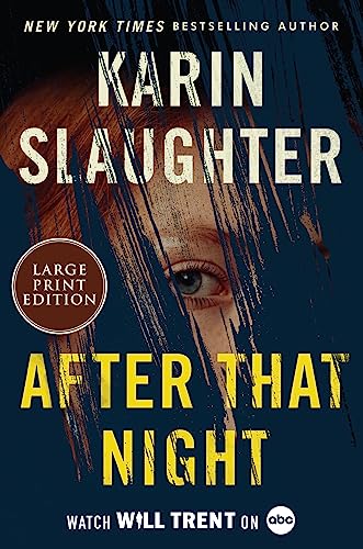 After That Night -- Karin Slaughter, Paperback