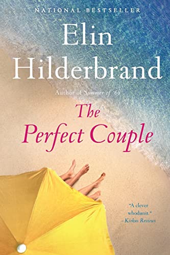 The Perfect Couple -- Elin Hilderbrand - Paperback