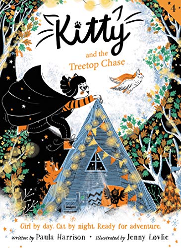 Kitty and the Treetop Chase -- Paula Harrison - Paperback
