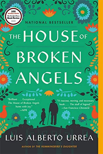 The House of Broken Angels -- Luis Alberto Urrea - Paperback