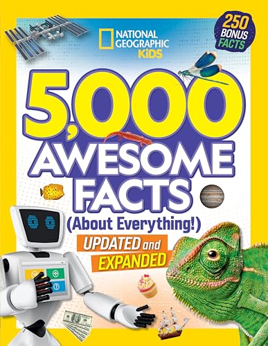 5,000 Awesome Facts (about Everything!): Updated and Expanded! by Kids, National Geographic