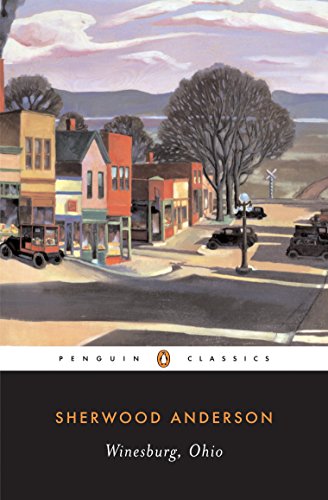 Winesburg, Ohio -- Sherwood Anderson, Paperback