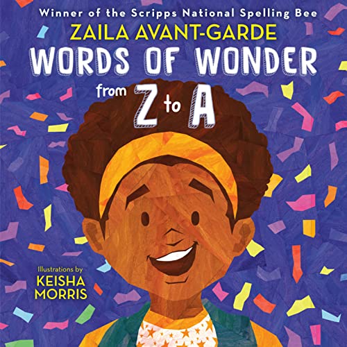 Words of Wonder from Z to a -- Zaila Avant-Garde, Hardcover