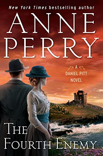 The Fourth Enemy: A Daniel Pitt Novel -- Anne Perry - Hardcover