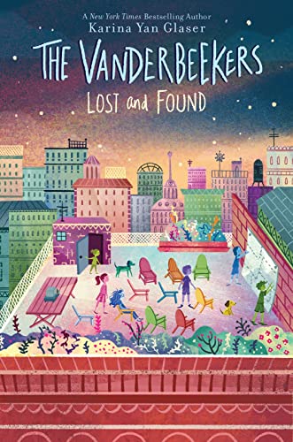 The Vanderbeekers Lost and Found -- Karina Yan Glaser - Paperback