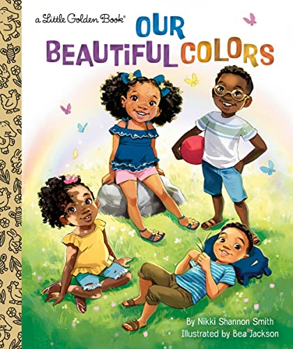Our Beautiful Colors -- Nikki Shannon Smith - Hardcover