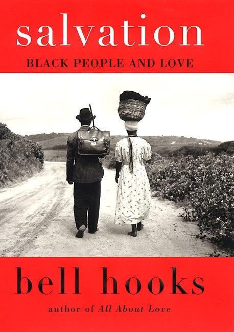 Salvation: Black People and Love -- Bell Hooks - Paperback