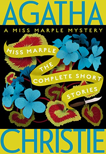 Miss Marple: The Complete Short Stories: A Miss Marple Collection -- Agatha Christie, Paperback