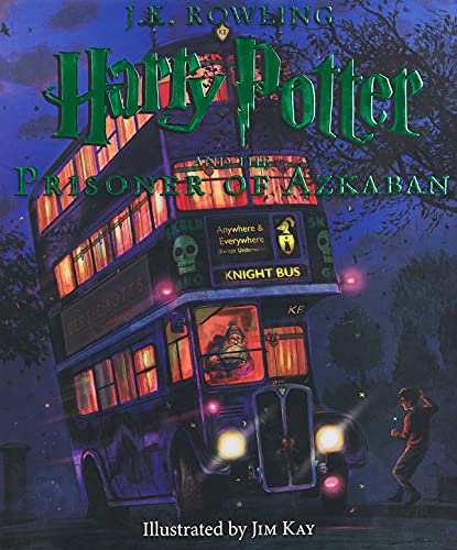 Harry Potter and the Prisoner of Azkaban: The Illustrated Edition (Harry Potter, Book 3): Volume 3 -- Jim Kay, Hardcover
