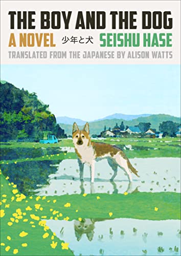 The Boy and the Dog -- Seishu Hase - Hardcover