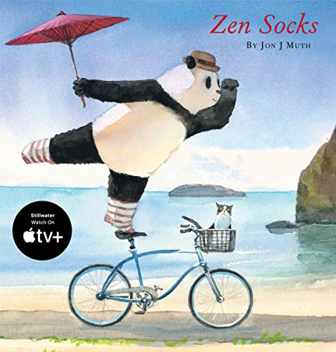 Zen Socks (a Stillwater and Friends Book) -- Jon J. Muth, Hardcover