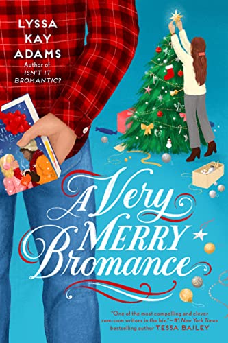A Very Merry Bromance -- Lyssa Kay Adams, Paperback
