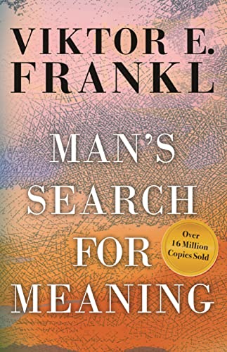 Man's Search for Meaning -- Viktor E. Frankl - Paperback