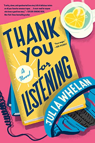Thank You for Listening -- Julia Whelan - Paperback