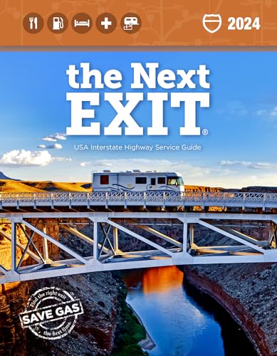 The Next Exit 2024: The Most Complete Interstate Highway Guide Ever Printed by Watson, Mark