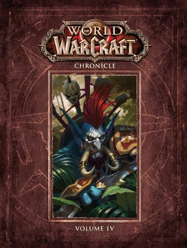 World of Warcraft Chronicle Volume 4 by Forbeck, Matt