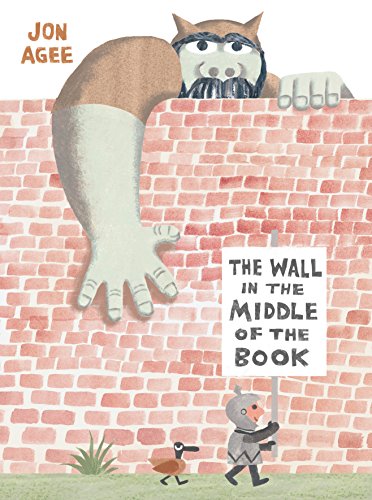 The Wall in the Middle of the Book -- Jon Agee, Hardcover