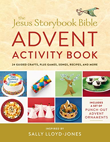 The Jesus Storybook Bible Advent Activity Book: 24 Guided Crafts, Plus Games, Songs, Recipes, and More -- Sally Lloyd-Jones, Paperback