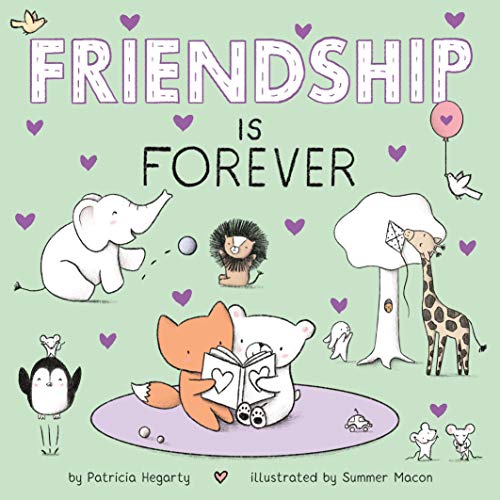 Friendship Is Forever -- Patricia Hegarty - Board Book