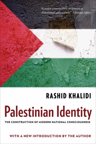 Palestinian Identity: The Construction of Modern National Consciousness -- Rashid Khalidi, Paperback