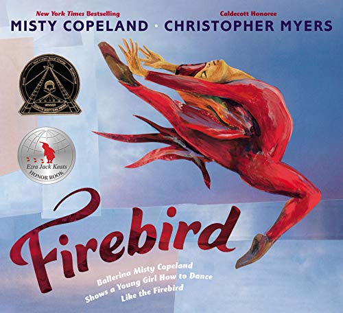 Firebird -- Misty Copeland, Hardcover