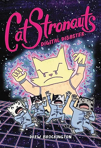 Catstronauts: Digital Disaster -- Drew Brockington - Paperback