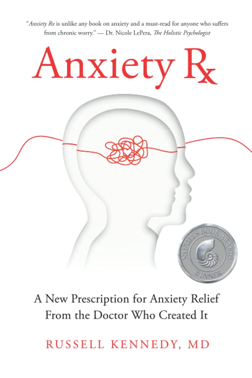 Anxiety Rx by Kennedy, Russell