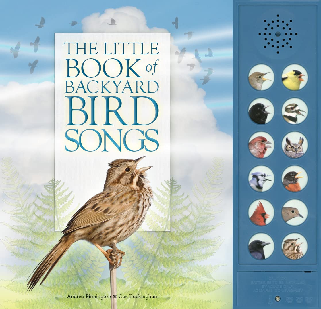 The Little Book of Backyard Bird Songs by Pinnington, Andrea