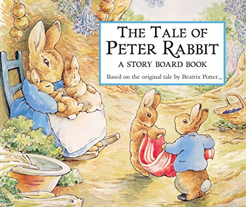 The Tale of Peter Rabbit: A Story Board Book -- Beatrix Potter - Board Book