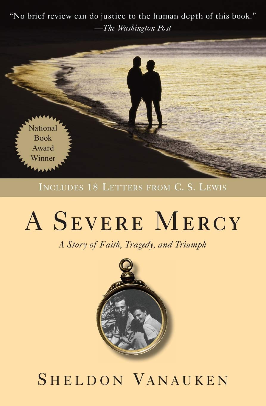 A Severe Mercy by Vanauken, Sheldon